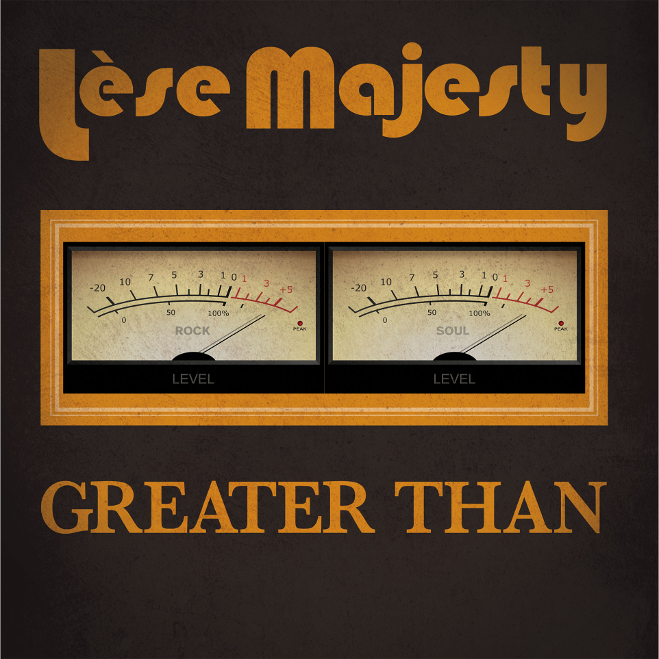 Lese Majesty Greater Than